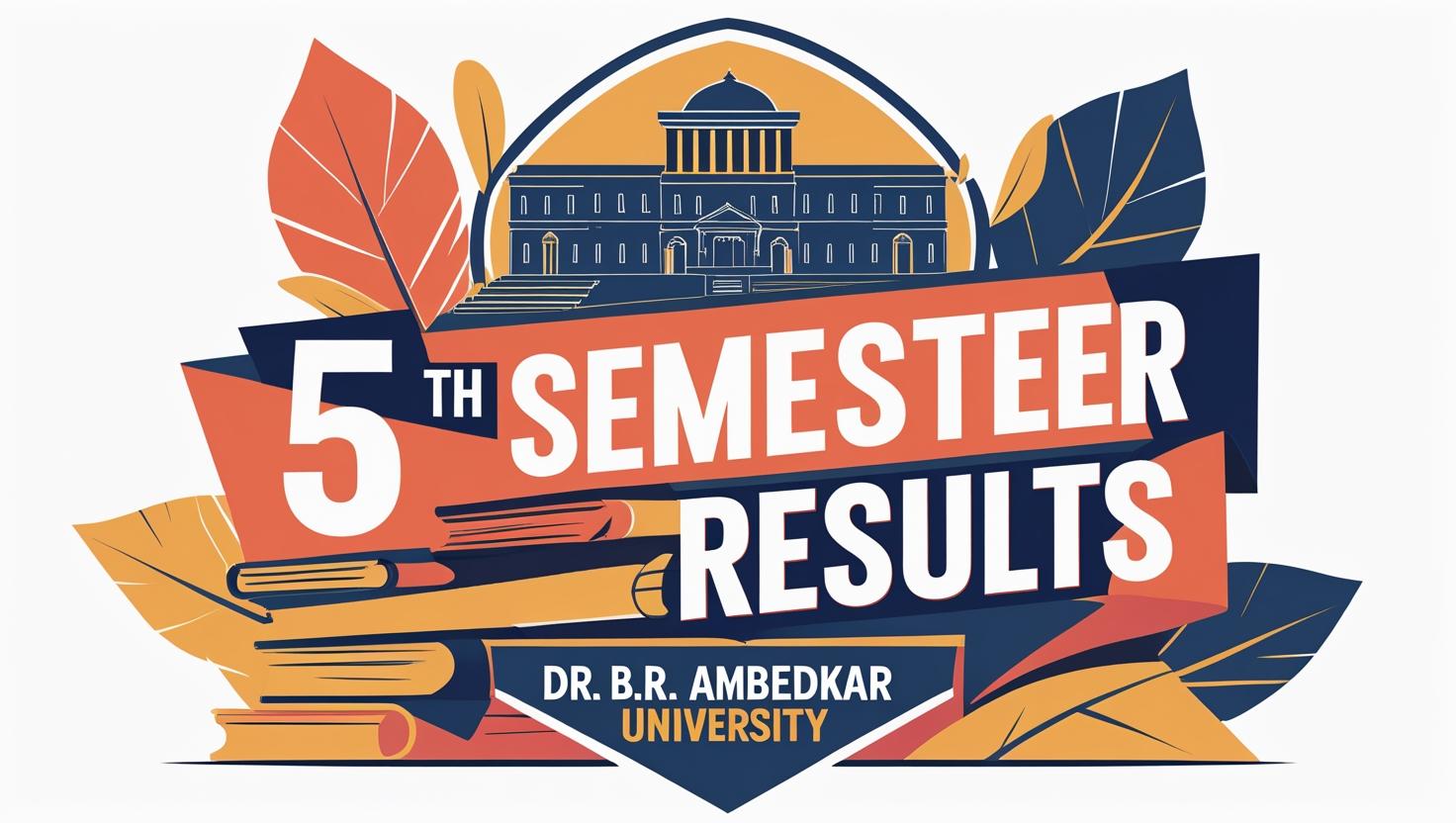 DR BR Ambedkar University 5th Sem Results